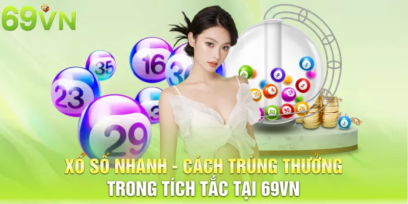 xổ số nhanh